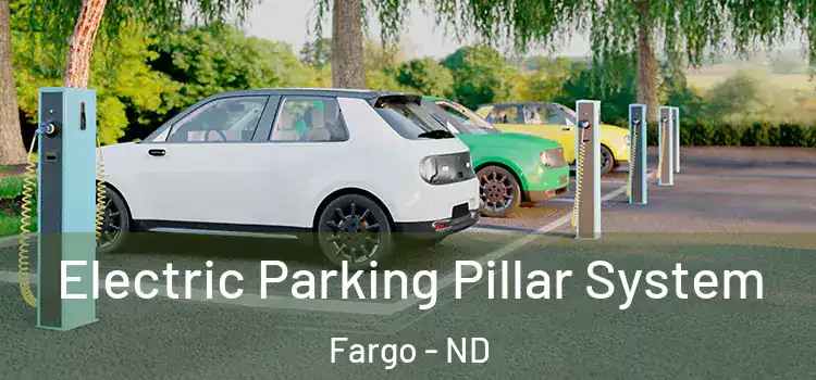 Electric Parking Pillar System Fargo - ND