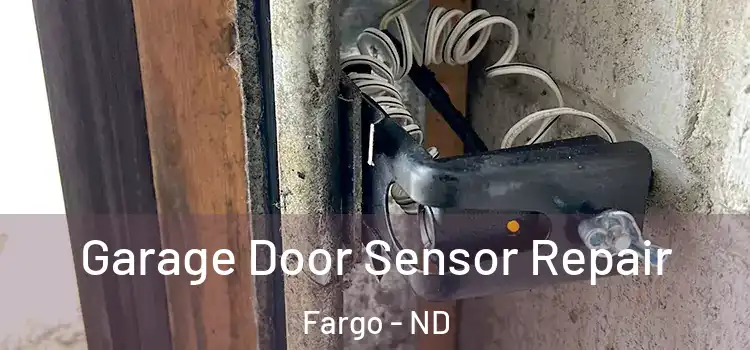  Garage Door Sensor Repair Fargo - ND